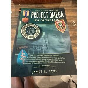 Project Omega Eye of the Beast James E Acre 1999 First Edition Vietnam War